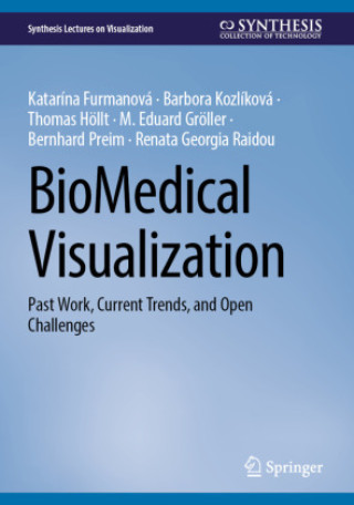 Knjiga BioMedical Visualization Katarína Furmanová