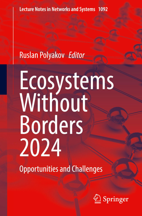 Knjiga Ecosystems Without Borders 2024 Ruslan Polyakov