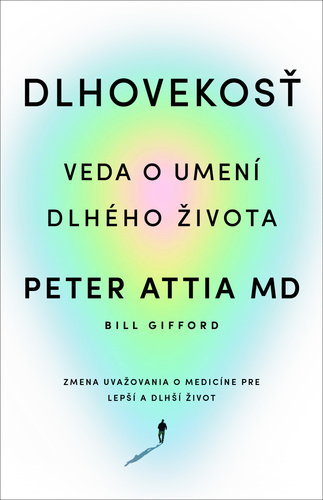 Buch Dlhovekosť Peter Attia