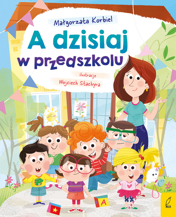 Βιβλίο A dzisiaj w przedszkolu Korbiel Małgorzata
