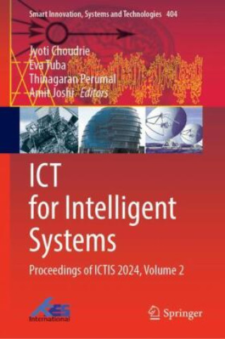 Książka ICT for Intelligent Systems Jyoti Choudrie