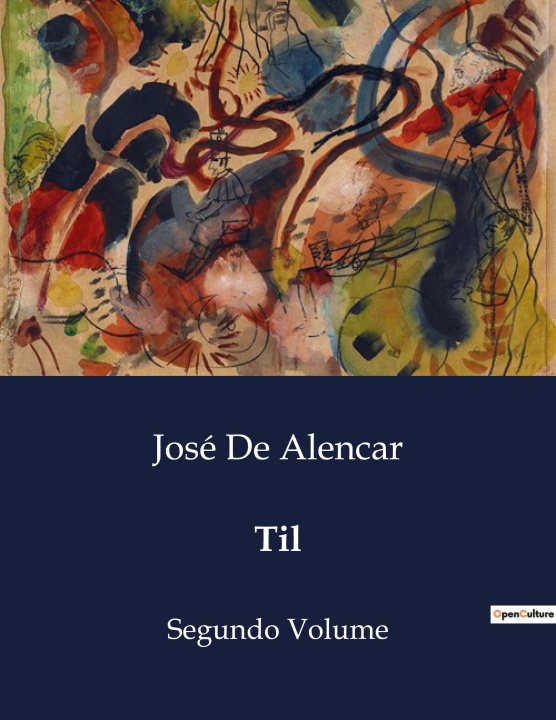 Knjiga TIL DE ALENCAR JOSE