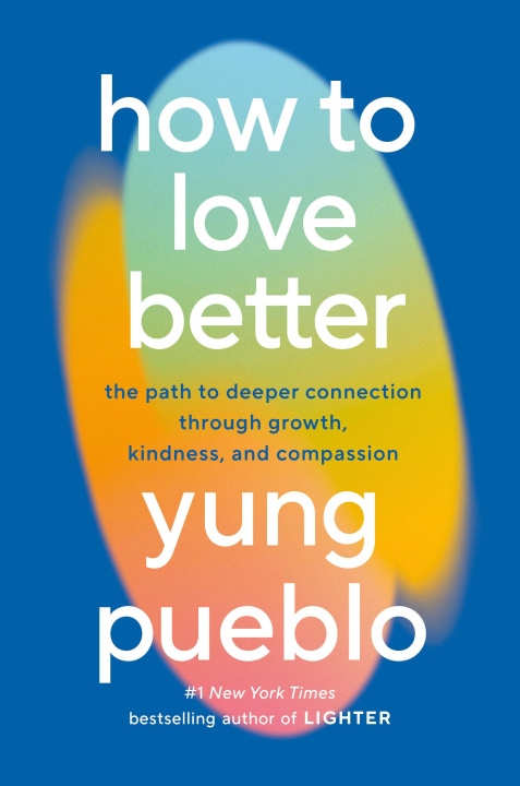 Knjiga How to Love Better PUEBLO YUNG