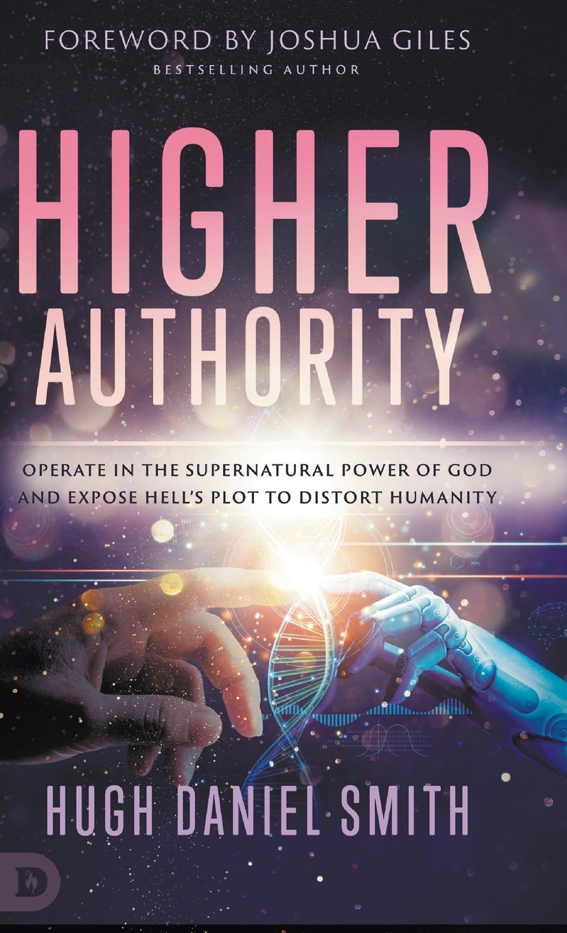 Knjiga Higher Authority Hugh Daniel Smith