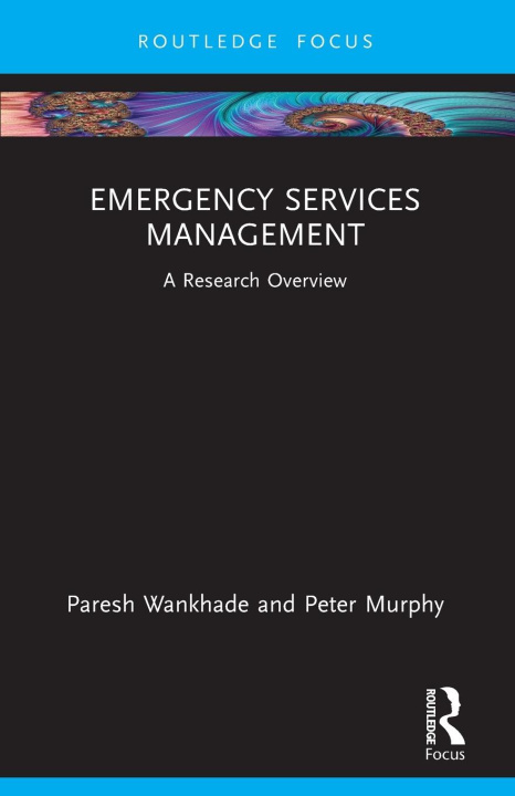 Buch Emergency Services Management Peter Murphy