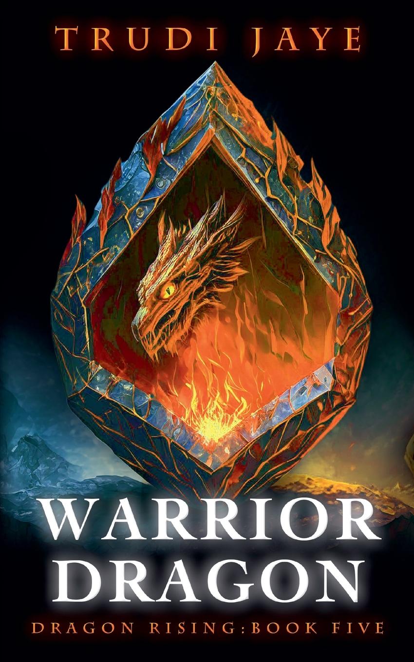 Book Warrior Dragon Trudi Jaye