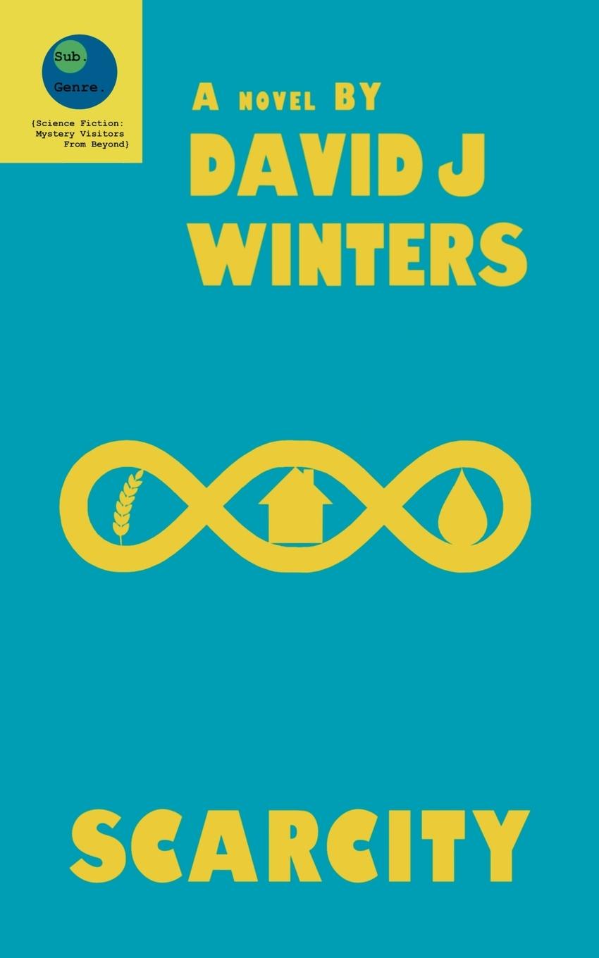 Knjiga Scarcity David J Winters