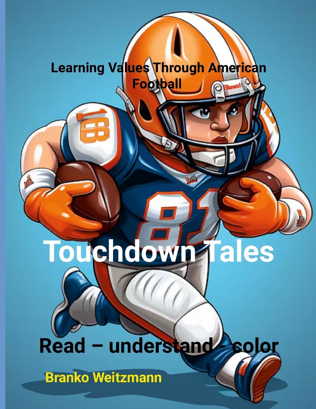 Knjiga Touchdown Tales Branko Weitzmann