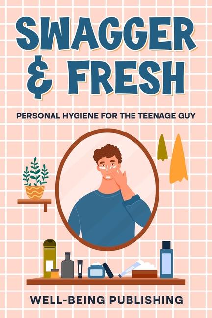 Knjiga Swagger & Fresh Well-Being Publishing