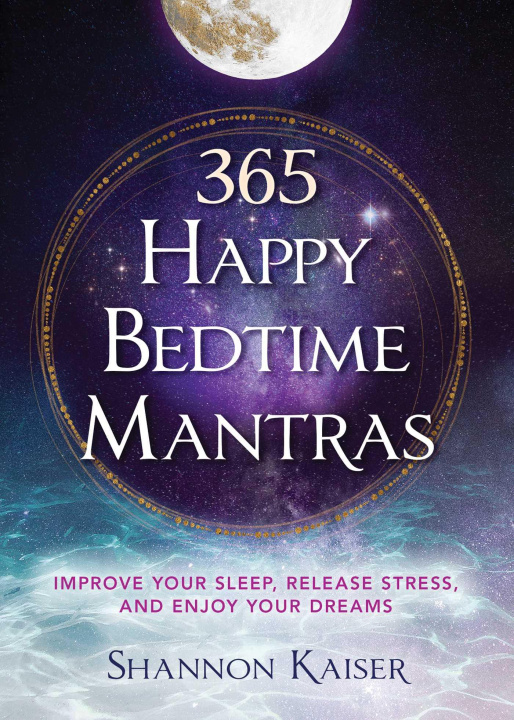 Kniha 365 Happy Bedtime Mantras 