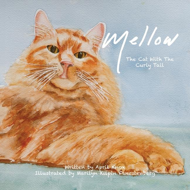 Knjiga Mellow Marilyn Kilpin Fuerstenberg