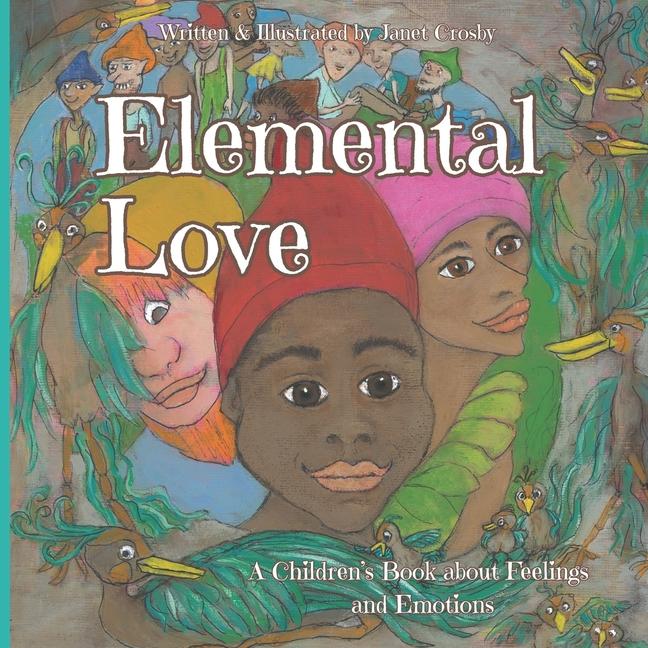 Knjiga Elemental Love Janet Crosby