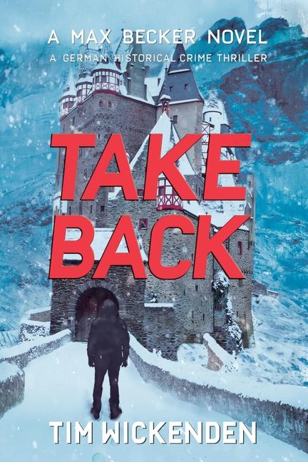 Knjiga Take Back Tim Wickenden