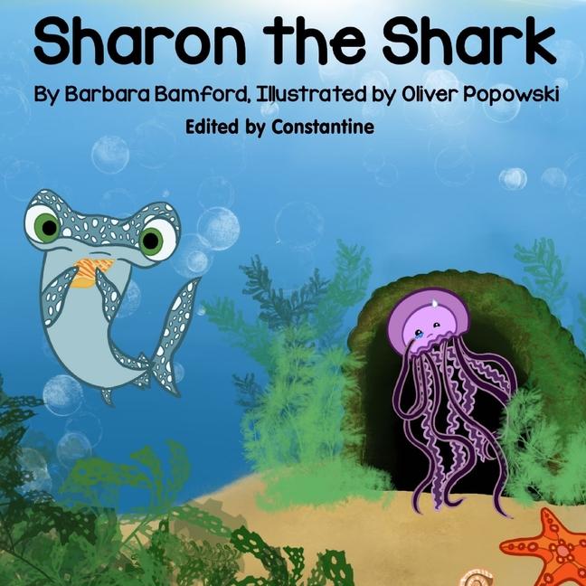 Knjiga Sharon the Shark Oliver Popowski