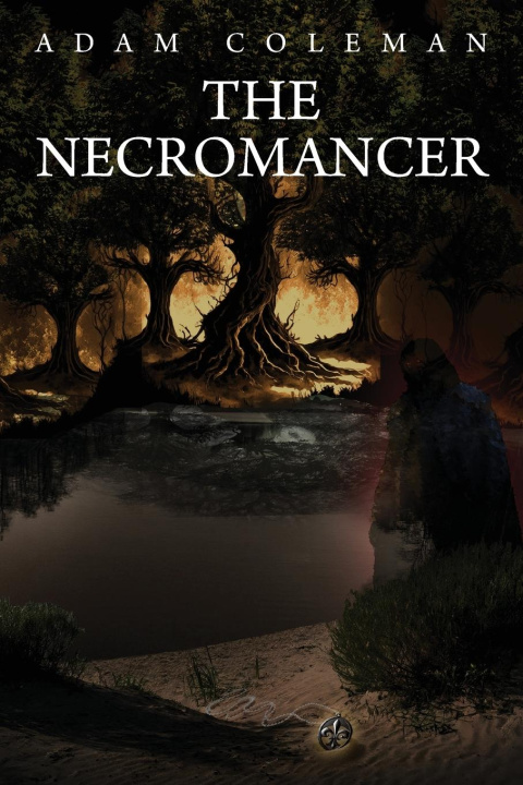 Boek The Necromancer Adam Coleman