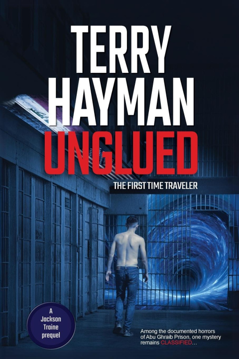 Knjiga Unglued Terry Hayman