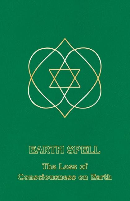 Knjiga Earth Spell Ceanne DeRohan