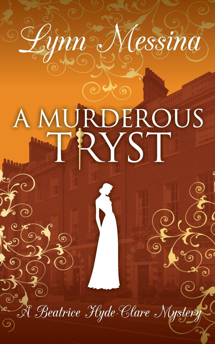 Kniha A Murderous Tryst Lynn Messina
