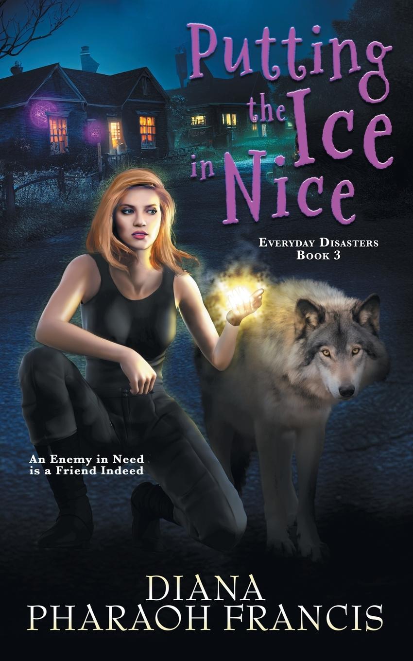 Knjiga Putting the Ice in Nice Diana Pharaoh Francis