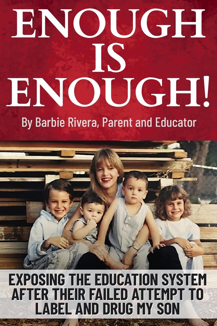 Βιβλίο Enough Is Enough! Barbie Rivera