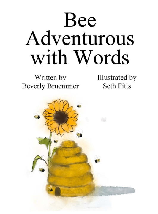 Kniha Bee Adventurous with Words Beverly Bruemmer