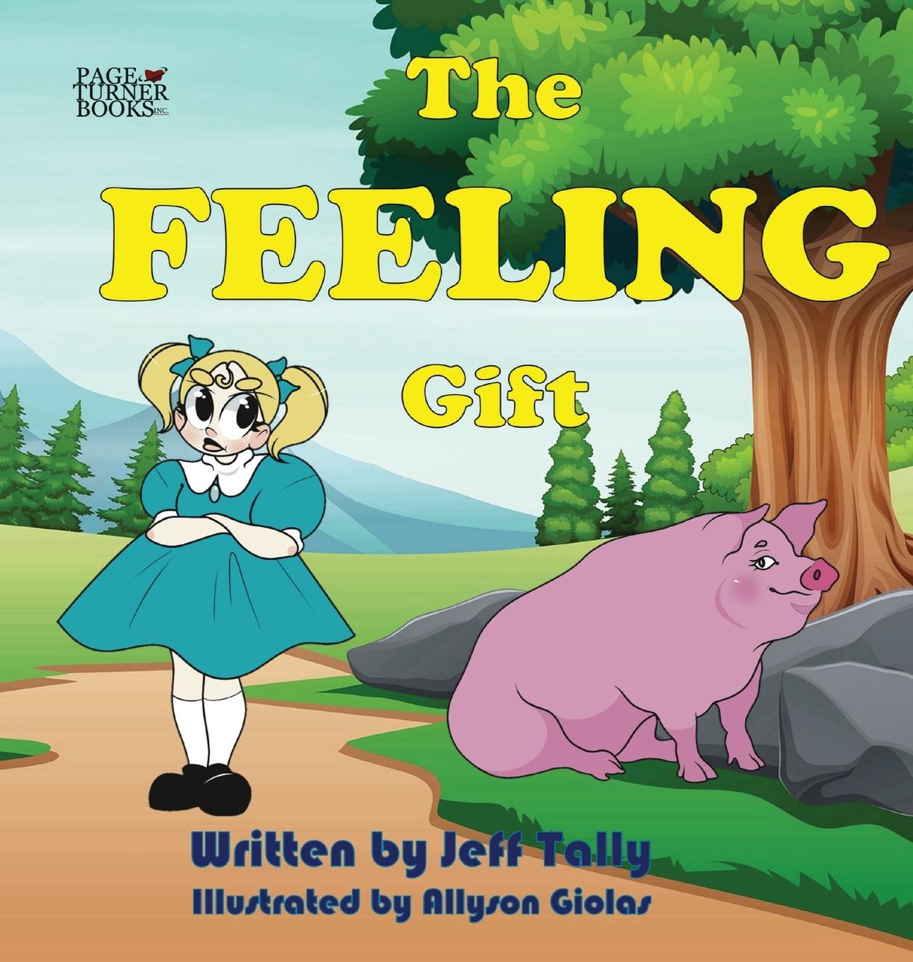 Knjiga The Feeling Gift Jeff Tally
