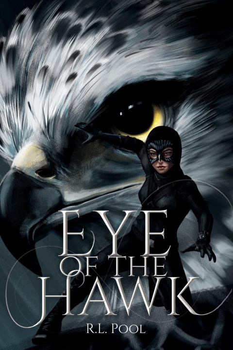 Knjiga Eye of the Hawk R.L. Pool