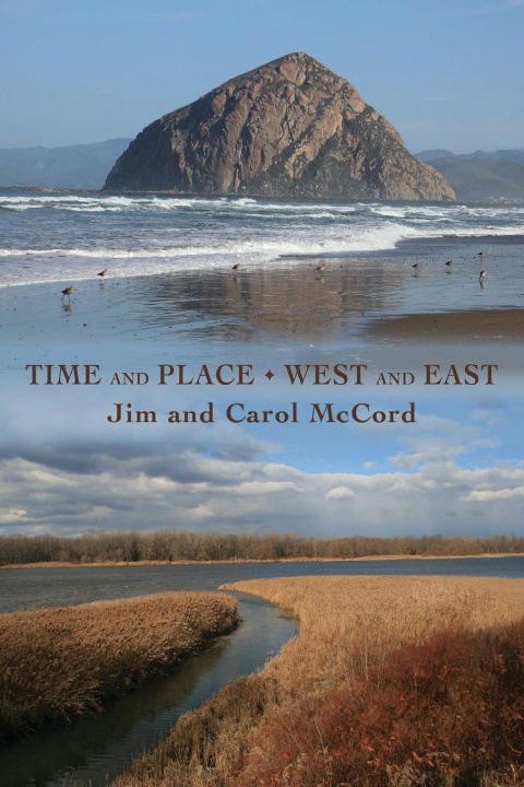 Kniha Time and Place | West and East Jim McCord