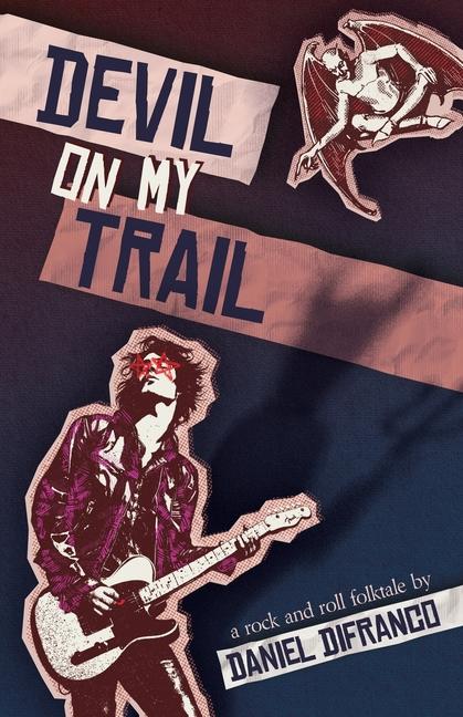 Boek Devil on My Trail Daniel DiFranco