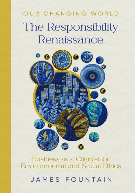 Knjiga The Responsibility Renaissance James W Fountain