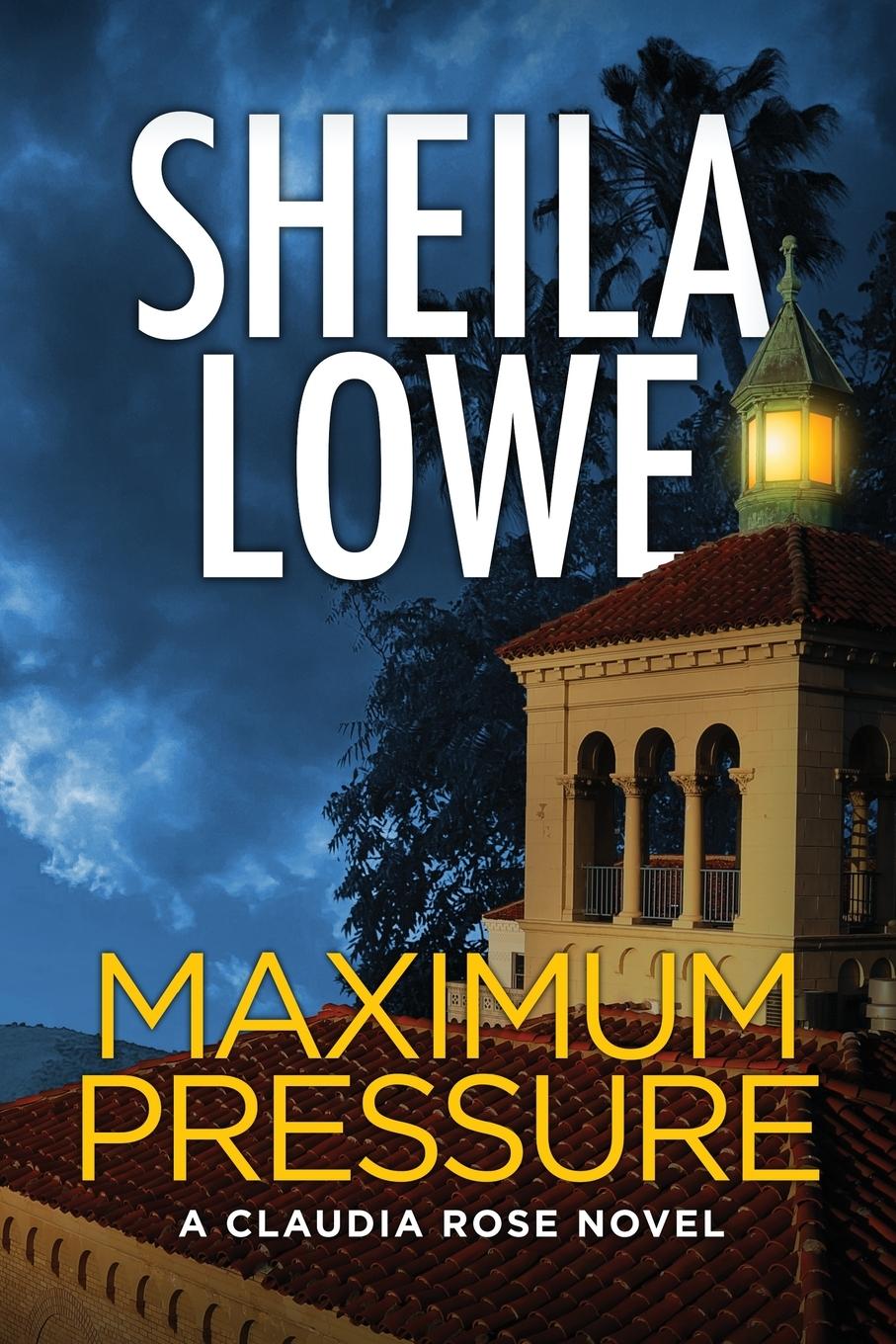 Knjiga Maximum Pressure Sheila Lowe