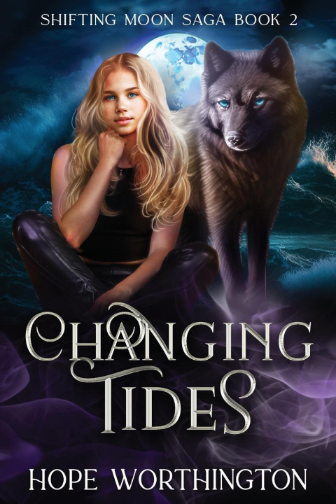 Knjiga Changing Tides Hope Worthington