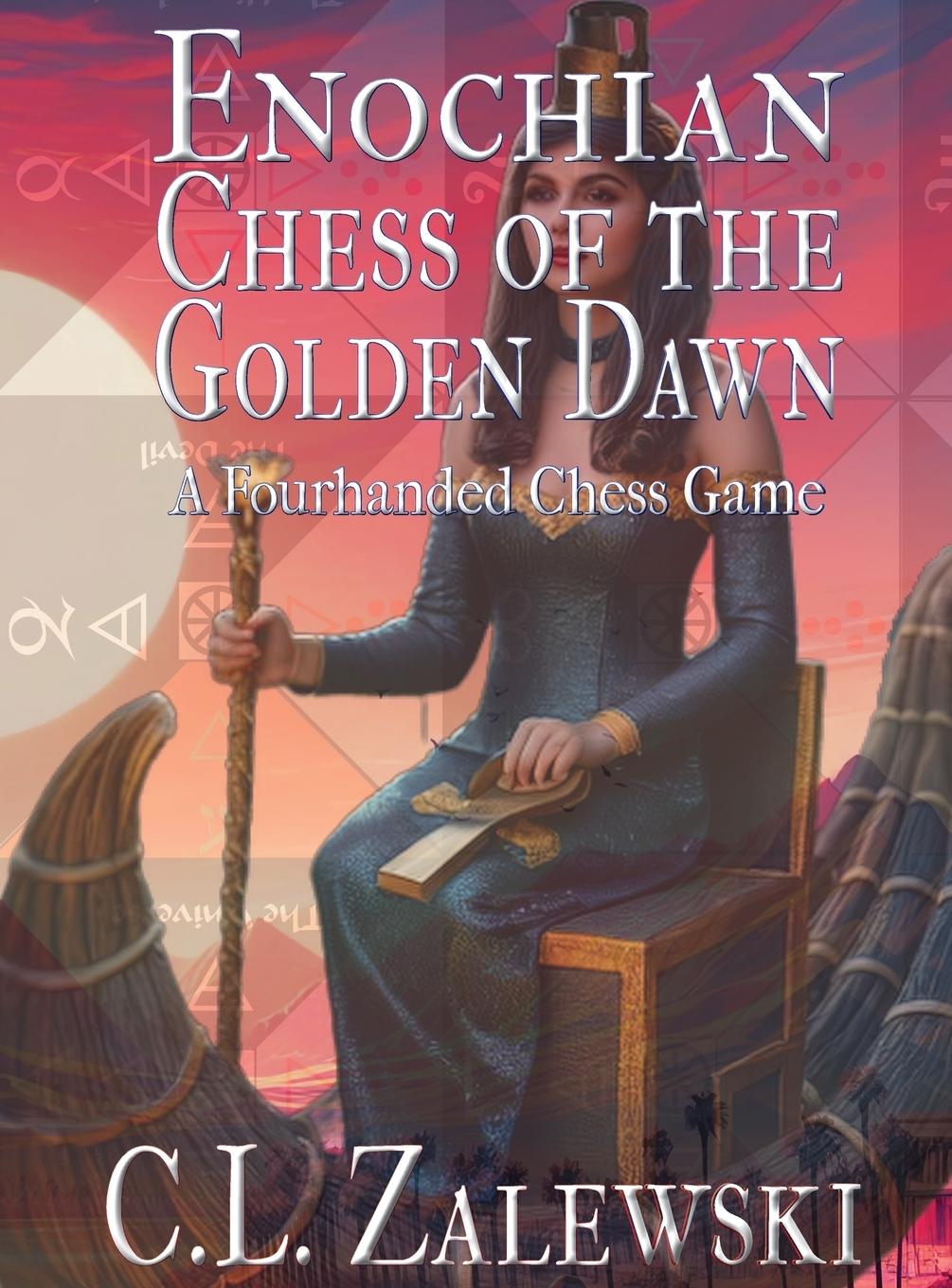 Book Enochian Chess of the Golden Dawn Robin Patterson