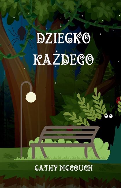 Książka Dziecko KaŻdego Cathy McGough