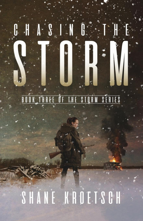 Knjiga Chasing the Storm Kaleigh Kanary