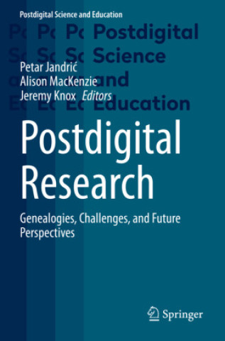 Boek Postdigital Research Jeremy Knox