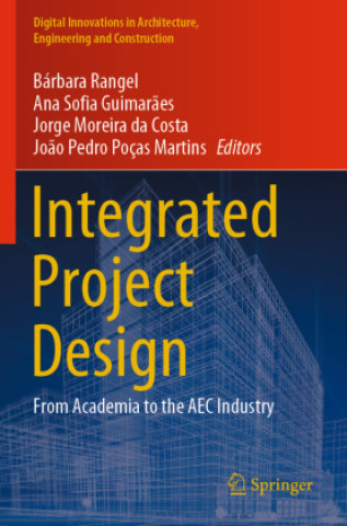 Knjiga Integrated Project Design Jo?o Pedro Poças Martins