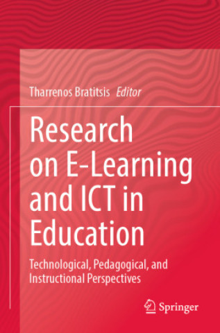 Knjiga Research on E-Learning and ICT in Education Tharrenos Bratitsis
