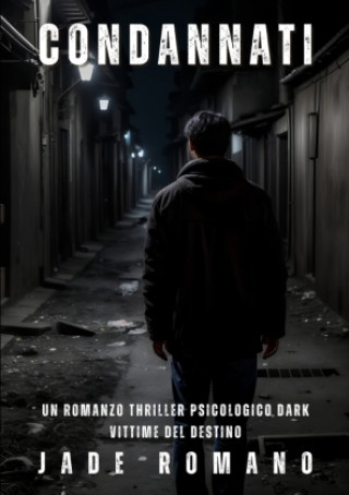 Book Condannati Jade Romano