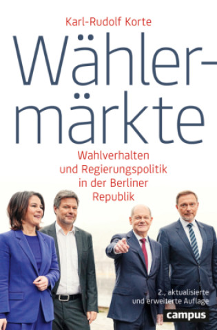 Knjiga Wählermärkte Karl-Rudolf Korte
