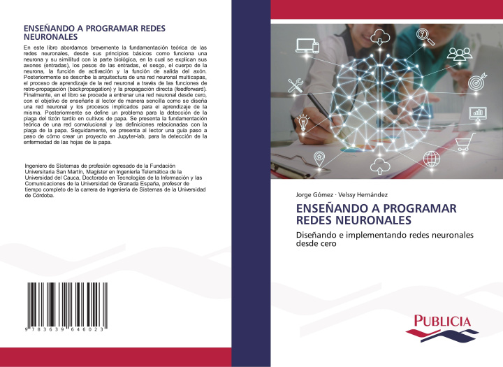 Kniha ENSE?ANDO A PROGRAMAR REDES NEURONALES Velssy Hernández