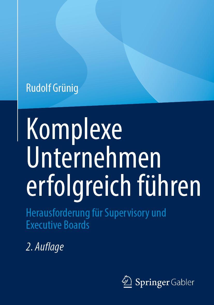 Kniha Komplexe Unternehmen erfolgreich führen Rudolf Grünig