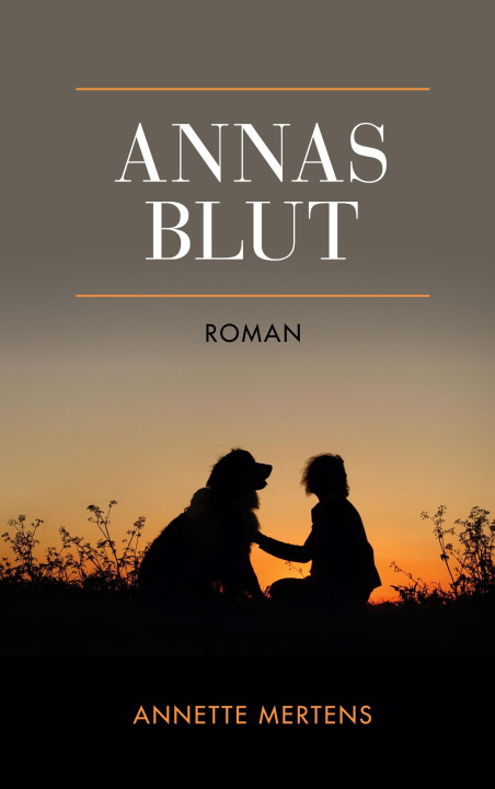 Knjiga Annas Blut Annette Mertens