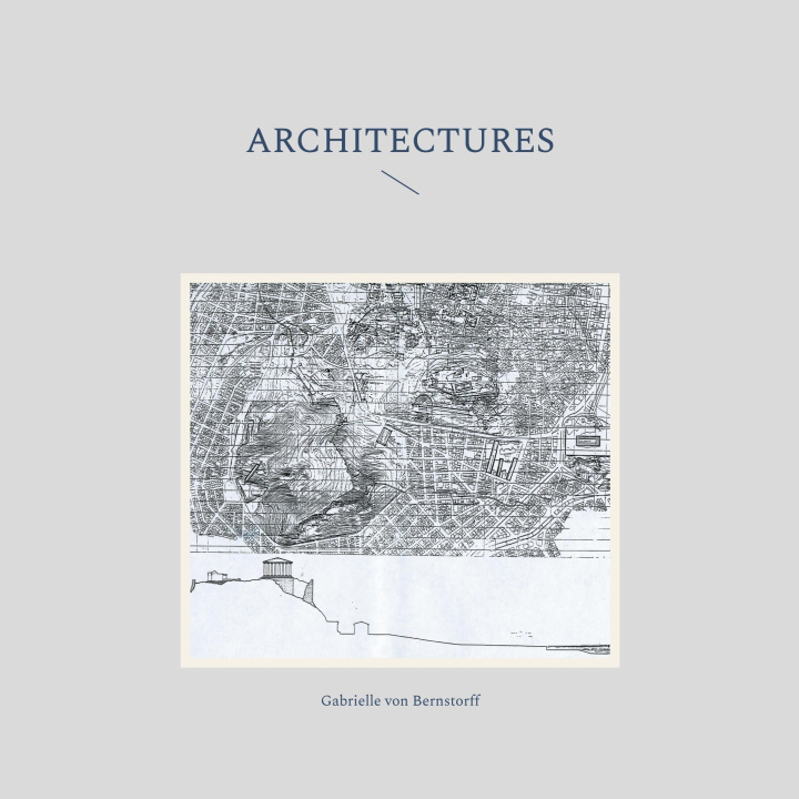 Knjiga Architectures Gabrielle von Bernstorff