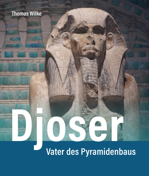 Book Djoser Thomas Wilke