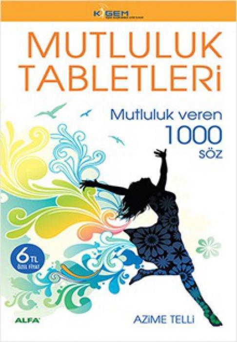 Knjiga Mutluluk Tabletleri 