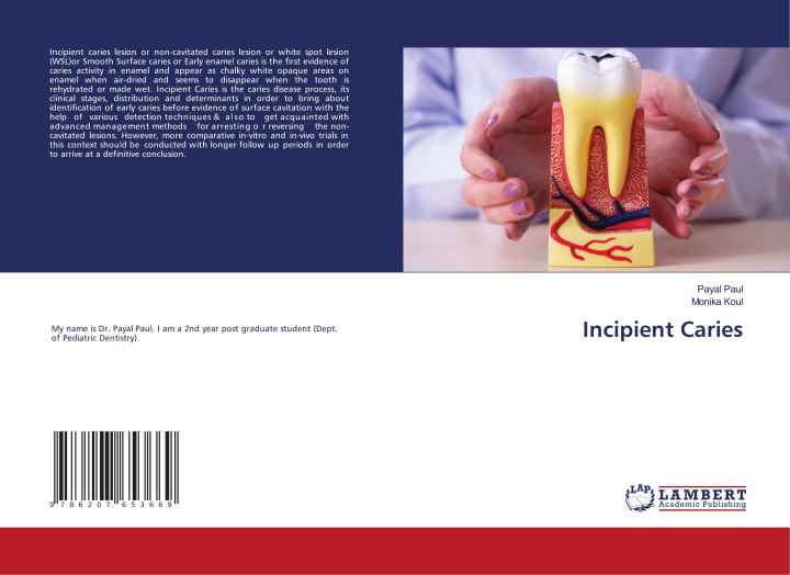 Boek Incipient Caries Monika Koul