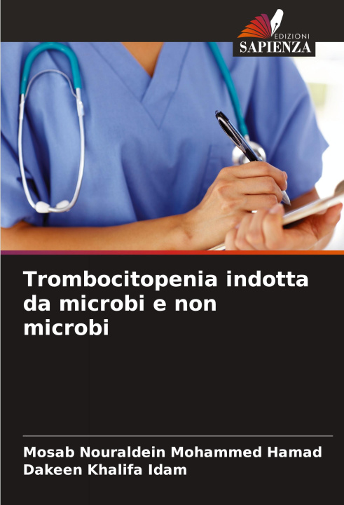 Knjiga Trombocitopenia indotta da microbi e non microbi Dakeen Khalifa Idam
