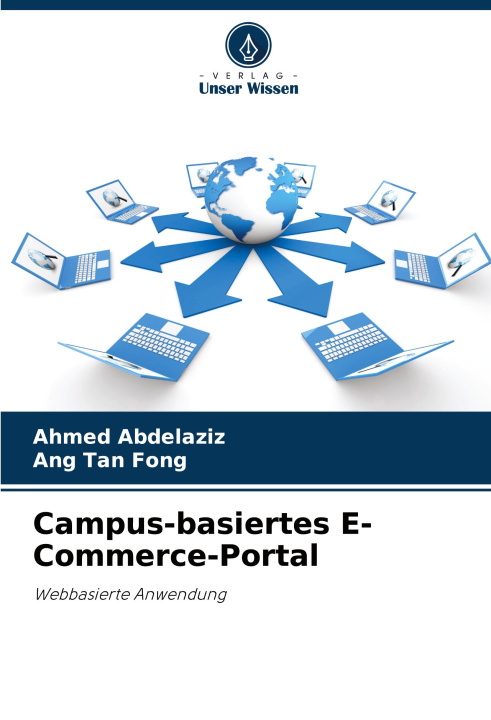 Knjiga Campus-basiertes E-Commerce-Portal Ang Tan Fong