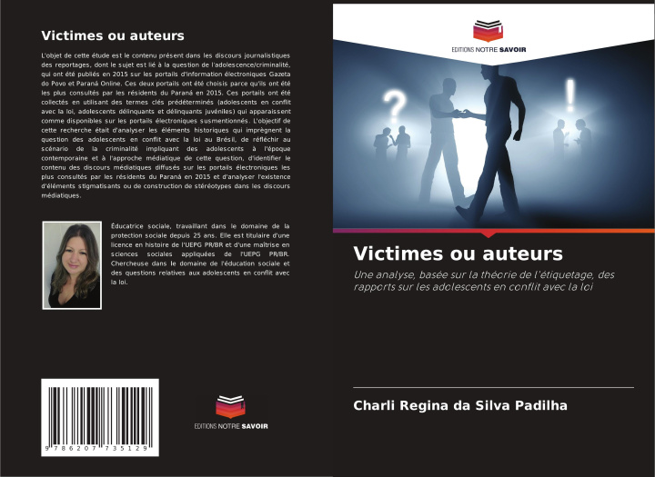 Knjiga Victimes ou auteurs Charli Regina da Silva Padilha